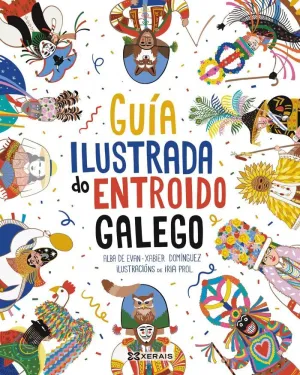 GUÍA ILUSTRADA DO ENTROIDO GALEGO