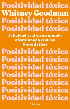 POSITIVIDAD TÓXICA