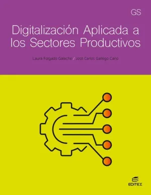 DIGITALIZACIÓN APLICADA A LOS SECTORES PRODUCTIVOS