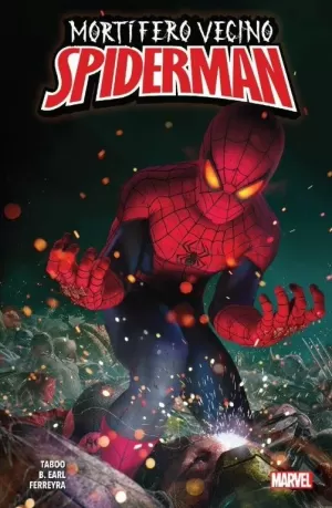 MORTÍFERO VECINO SPIDERMAN