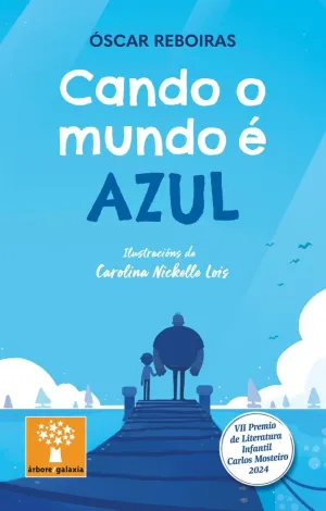 CANDO O MUNDO É AZUL