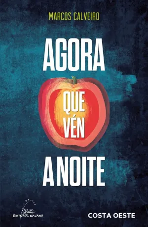 AGORA QUE VÉN A NOITE
