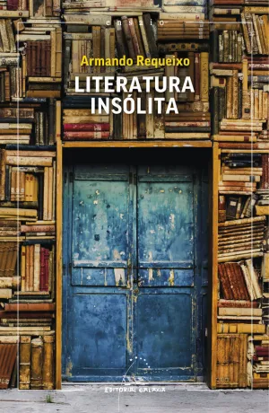 LITERATURA INSÓLITA