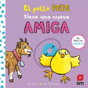 EL POLLO PEPE TIENE UNA NUEVA AMIGA