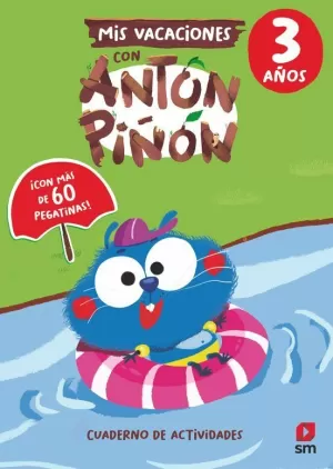 MIS VACACIONES CON ANTÓN PIÑÓN, 3 AÑOS
