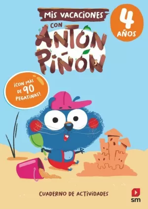 MIS VACACIONES CON ANTÓN PIÑÓN, 4 AÑOS