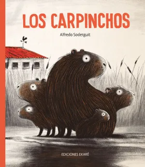 LOS CARPINCHOS LOS CARPINCHOS