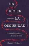 UN RÍO EN LA OSCURIDAD