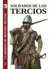 SOLDADOS DE LOS TERCIOS SOLDADOS DE LOS TERCIOS