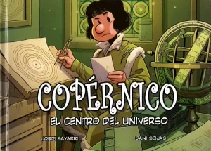 COPÉRNICO. EL CENTRO DE UNIVERSO