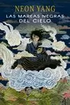 LAS MAREAS NEGRAS DEL CIELO LAS MAREAS NEGRAS DEL CIELO
