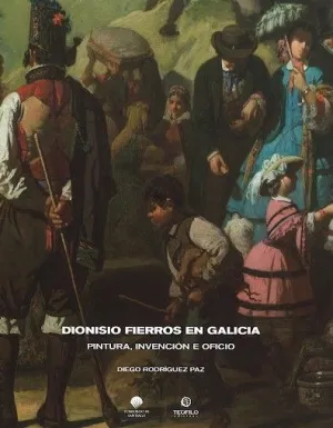 DIONISIO FIERROS EN GALICIA