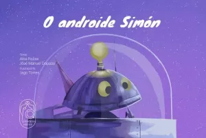 O ANDROIDE SIMÓN O ANDROIDE SIMÓN