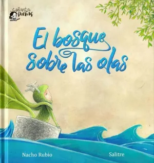 EL BOSQUE SOBRE LAS OLAS