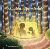 ¿QUIÉN DIJO MIEDO?