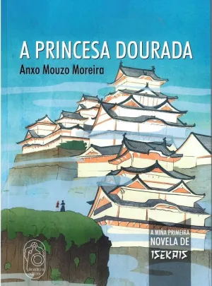 A PRINCESA DOURADA