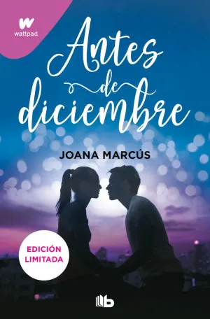 ANTES DE DICIEMBRE (EDICIÓN REVISADA POR LA AUTORA)