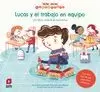 LUCAS Y EL TRABAJO EN EQUIPO (AUTISMO)