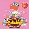 APRENDE CON EDDIE EXPERIMENTOS