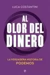 AL OLOR DEL DINERO