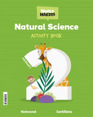 NATURAL SCIENCE, 2 EP. WORLD MAKERS. ACTIVITY BOOK