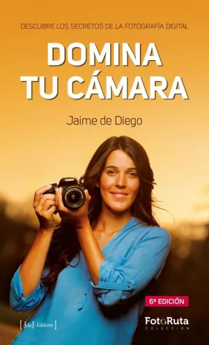 DOMINA TU CÁMARA DOMINA TU CÁMARA