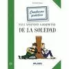 CUADERNO PRACTICO PARA APRENDER A DISFRUTAR LA SOLEDAD