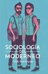 SOCIOLOGÍA DEL MODERNEO