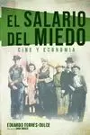 EL SALARIO DEL MIEDO