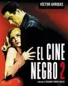 EL CINE NEGRO, 2