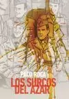 LOS SURCOS DEL AZAR LOS SURCOS DEL AZAR