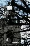 O FRIO AZUL