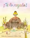 ¡TE LO REGALO! ¡TE LO REGALO!