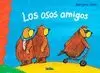 LOS OSOS AMIGOS LOS OSOS AMIGOS
