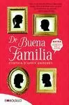 DE BUENA FAMILIA