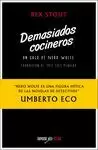 DEMASIADOS COCINEROS DEMASIADOS COCINEROS