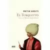 EL TURQUETTO EL TURQUETTO