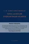 TODA LA NOCHE OYERON PASAR PÁJAROS