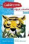 EN CABÁRCENO SE SIGUE CANTANDO