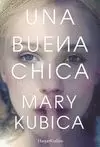 UNA BUENA CHICA UNA BUENA CHICA