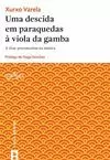 UMA DESCIDA EM PARAQUEDAS A VIOLA DA GAMBA