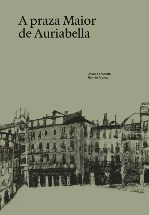 A PRAZA MAIOR DE AURIABELLA