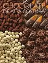 CHOCOLATE DE ALTA COSTURA CHOCOLATE DE ALTA COSTURA