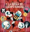 EL PROFESOR ASTROCAT Y LA ODISEA DEL CUERPO HUMANO