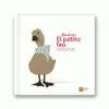 ERASE DOS VECES. EL PATITO FEO