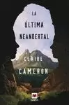 LA ÚLTIMA NEANDERTAL