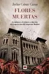 FLORES MUERTAS FLORES MUERTAS