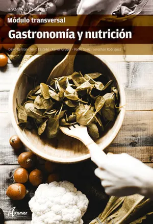 GASTRONOMÍA Y NUTRICIÓN GASTRONOMÍA Y NUTRICIÓN