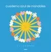 CUADERNO AZUL DE MANDALAS