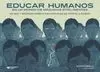 EDUCAR HUMANOS EN UN MUNDO DE MÁQUINAS INTELIGENTES